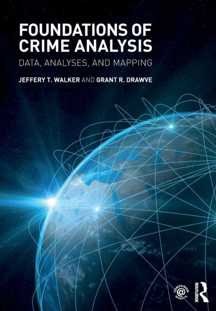 Book cover of: Foundations of Crime Analysis. By: Jeffery T. Walker