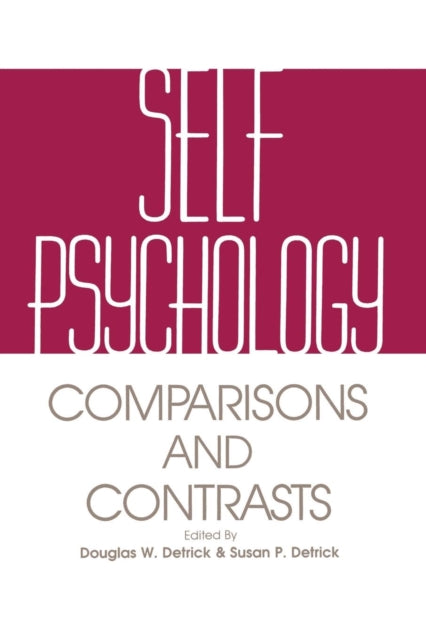 Book cover of: Self Psychology. By: Douglas Detrick