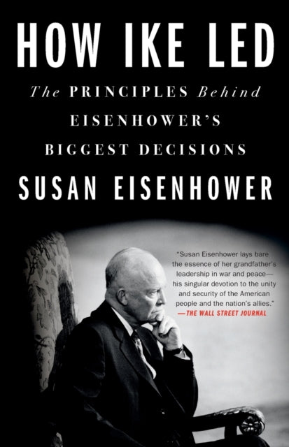 Book cover of: How Ike Led. By: Susan Eisenhower