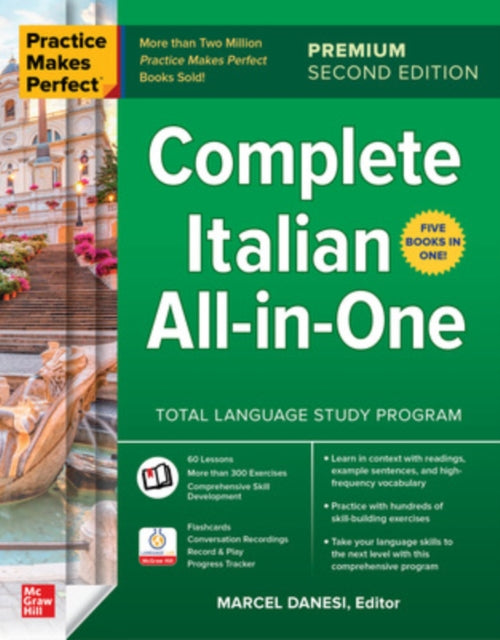 Practice Makes Perfect: Complete Italian All-in-One, Premium Second Edition 9781265764937 Marcel Danesi
