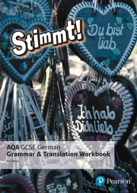 Stimmt! AQA GCSE German Grammar and Translation Workbook 9781292132617 Jon Meier