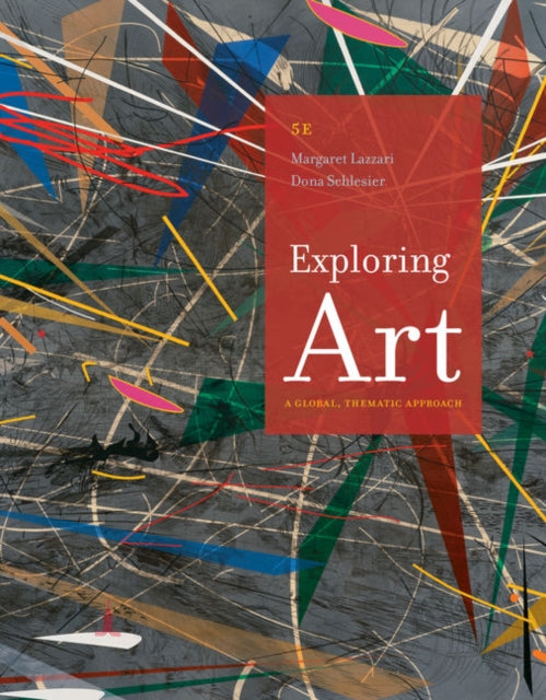 Book cover of: Exploring Art. By: Margaret Lazzari