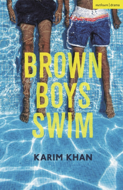 Brown Boys Swim 9781350347502 Karim Khan