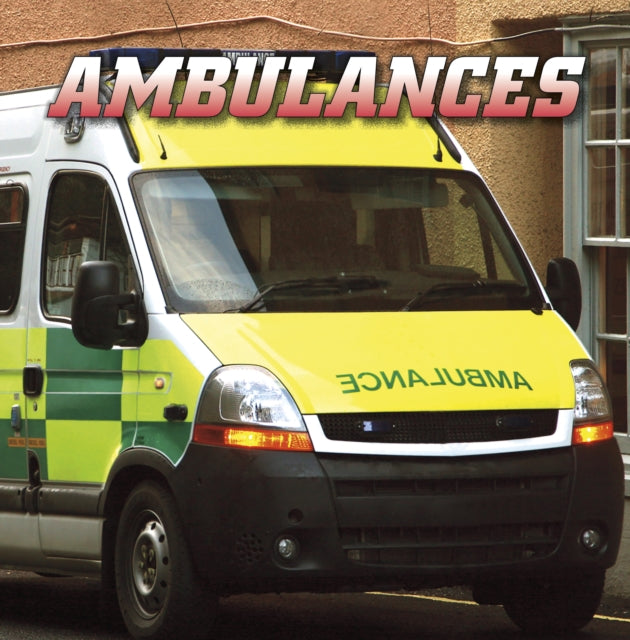 Book cover of: Ambulances. By: Keli Sipperley