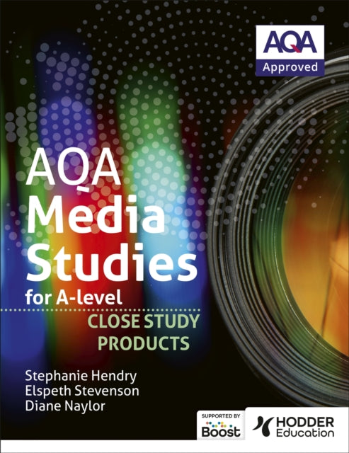 Book cover of: AQA Media Studies for A Level : Close Study Products. By: Elspeth Stevenson