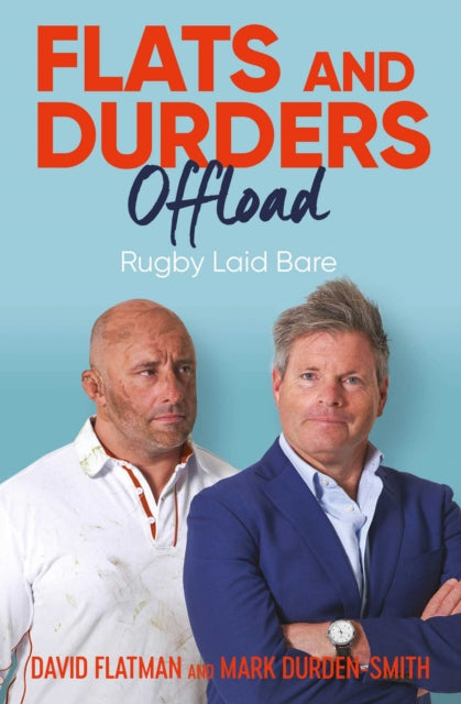 Book cover of: Flats and Durders Offload. By: David Flatman