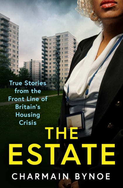 Book cover of: Estate. By: Charmain Bynoe