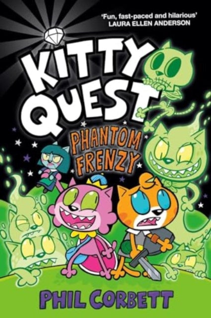 Kitty Quest: Phantom Frenzy 9781398525481 Phil Corbett
