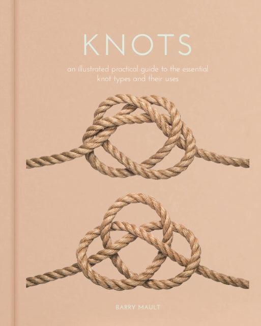 Book cover of: Knots. By: Barry Mault