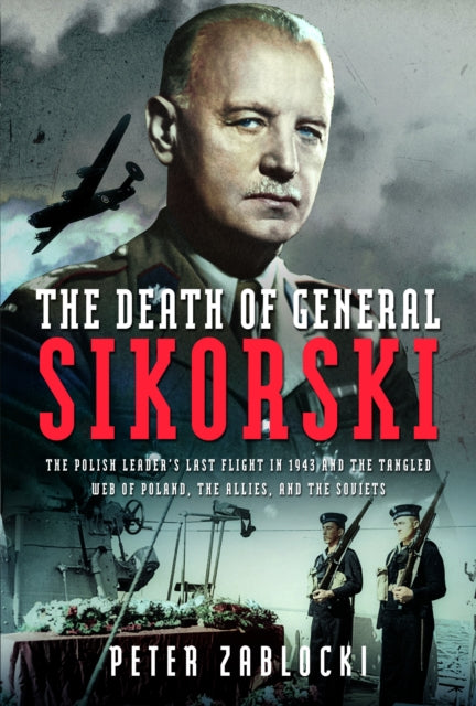 Book cover of: Death of General Sikorski. By: Peter Zablocki