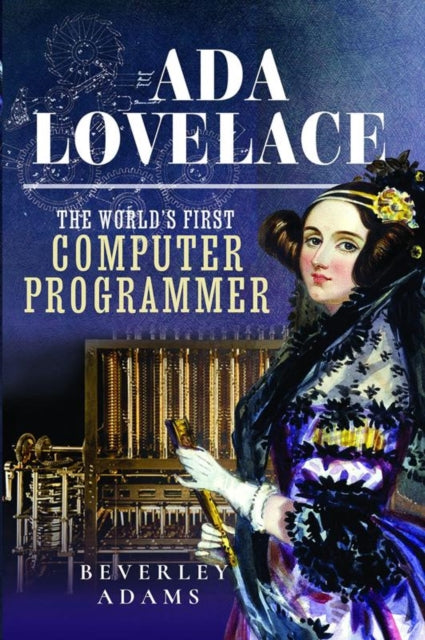 Book cover of: Ada Lovelace. By: Beverley Adams