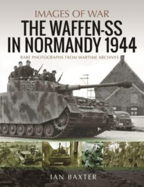 Book cover of: Waffen-SS in Normandy, 1944. By: Ian Baxter