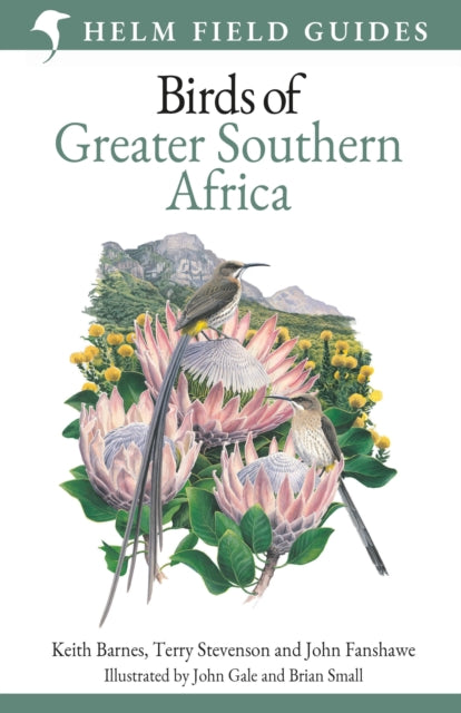 Book cover of: Field Guide to Birds of Greater Southern Africa. By: Keith Barnes