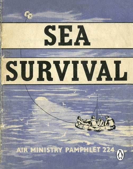 Book cover of: Sea Survival