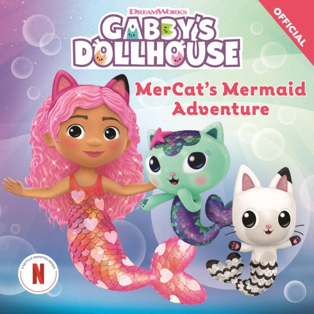 DreamWorks Gabby's Dollhouse: MerCat's Mermaid Adventure 9781408372210 Official Gabby's Dollhouse