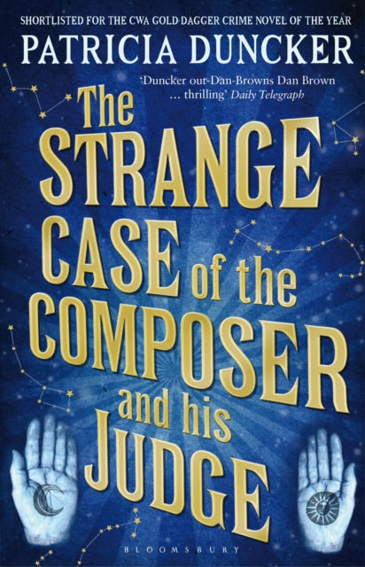 Book cover of: Strange Case of the Composer and His Judge. By: Patricia Duncker