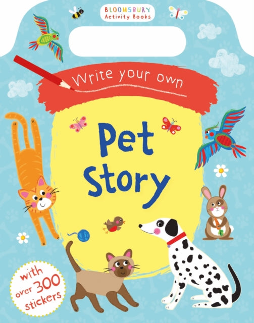 Book cover of: Write Your Own Pet Story