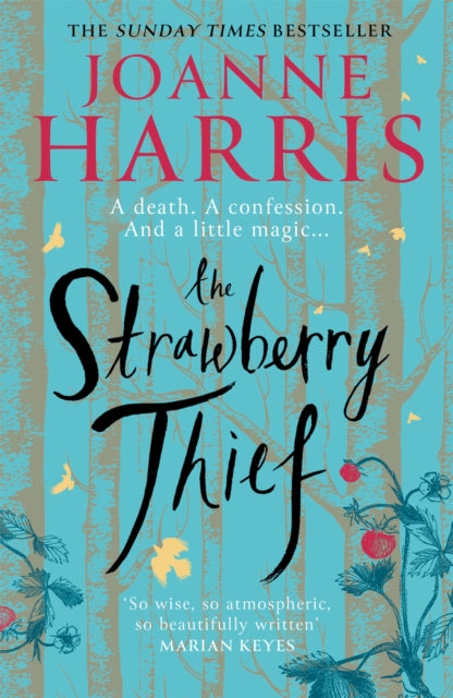 Book cover of: Strawberry Thief. By: Joanne Harris