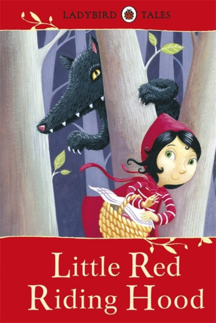 Book cover of: Ladybird Tales: Little Red Riding Hood. By: Vera Southgate
