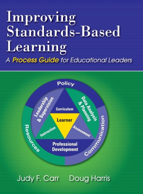 Book cover of: Improving Standards-Based Learning. By: Judy F. Carr