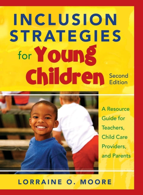 Book cover of: Inclusion Strategies for Young Children. By: Lorraine O. Moore