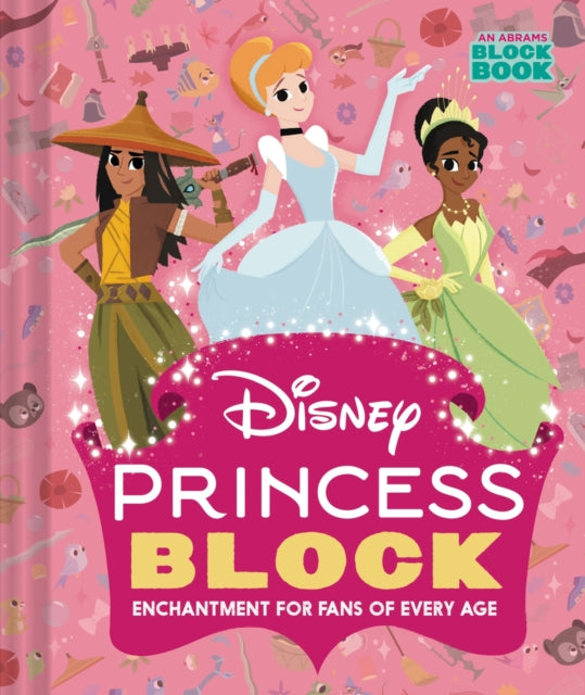 Book cover of: Disney Princess Block (An Abrams Block Book). By: Disney
