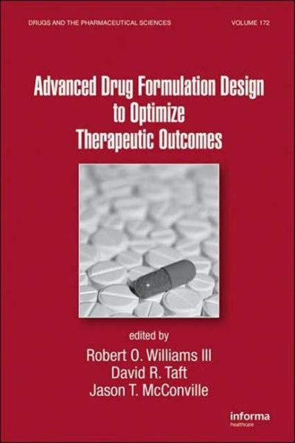 Book cover of: Advanced Drug Formulation Design to Optimize Therapeutic Outcomes