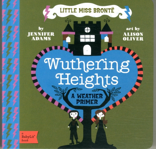 Book cover of: Wuthering Heights. By: Jennifer Adams