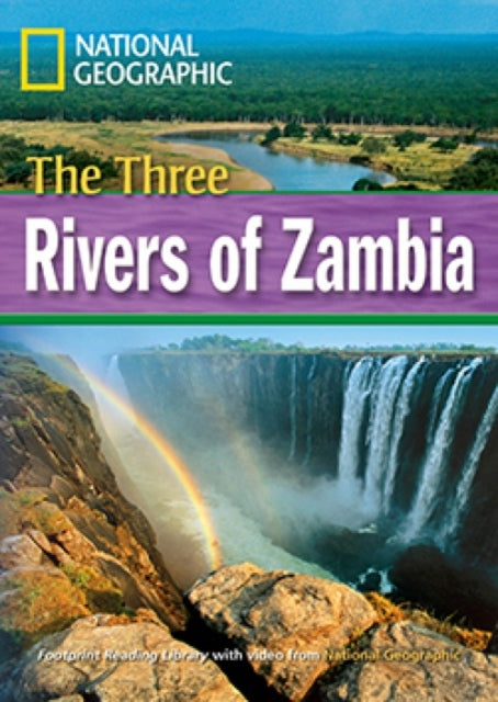 Book cover of: Three Rivers of Zambia. By: National Geographic Staff