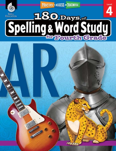 180 Days™: Spelling and Word Study for Fourth Grade, Practice, Assess, Diagnose 9781425833121 Shireen Pesez Rhoades