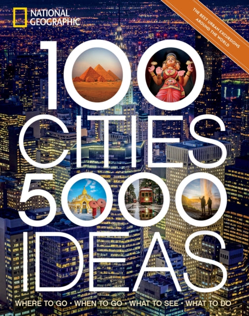Book cover of: 100 Cities, 5,000 Ideas. By: Joe Yogerst