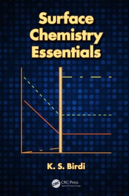 Book cover of: Surface Chemistry Essentials. By: K. S. Birdi