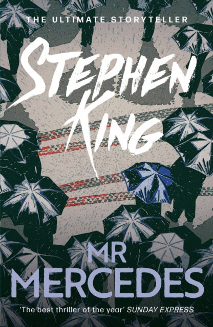 Mr Mercedes, The No. 1 bestseller from the ultimate storyteller 9781444788648 S. King