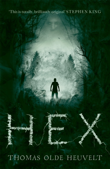 HEX, Terrifying and unputdownable horror! 9781444793239 Thomas Olde Heuvelt