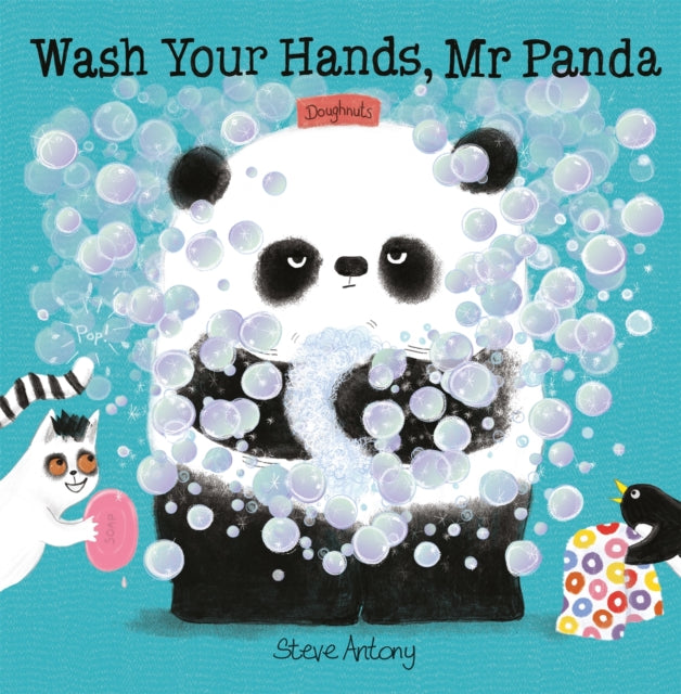 Wash Your Hands, Mr Panda 9781444948271 Steve Antony