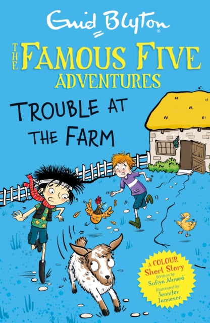Famous Five Colour Short Stories: Trouble at the Farm 9781444977967 Enid Blyton