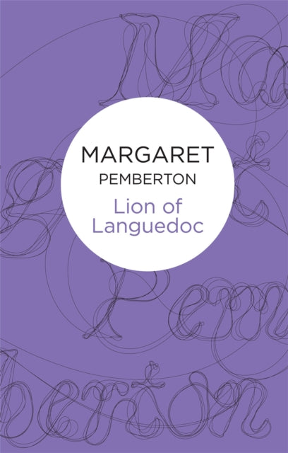 Book cover of: Lion of Languedoc. By: Margaret Pemberton