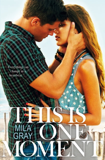 Book cover of: This Is One Moment. By: Mila Gray