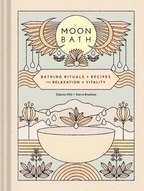 Book cover of: Moon Bath. By: Dakota Hills