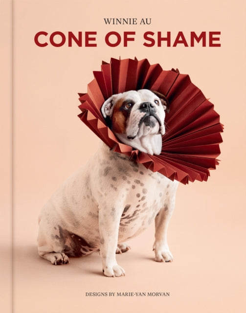 Book cover of: Cone of Shame. By: Winnie Au