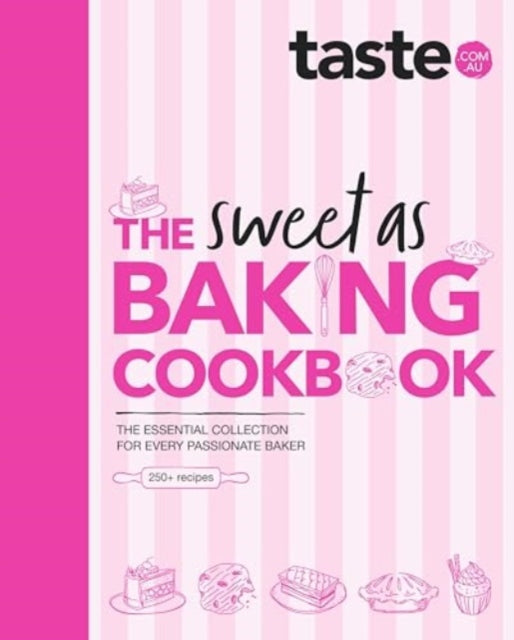 Book cover of: Sweet As Baking Cookbook. By: taste.com.au