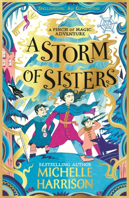 Storm of Sisters, A wintry magical adventure to curl up with this Christmas 9781471197659 Michelle Harrison