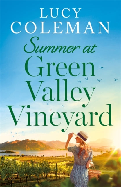 Book cover of: Summer at Green Valley Vineyard. By: Lucy Coleman