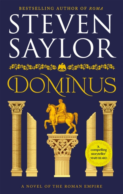 Book cover of: Dominus. By: Steven Saylor