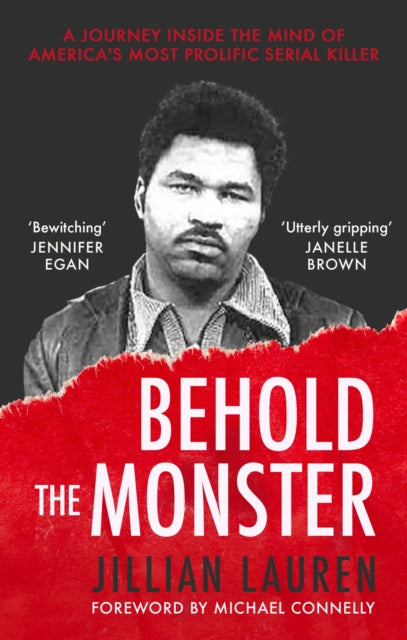 Book cover of: Behold the Monster. By: Jillian Lauren