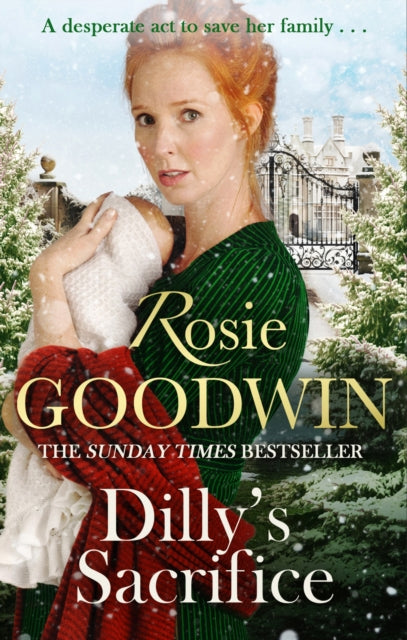 Book cover of: Dilly's Sacrifice. By: Rosie Goodwin