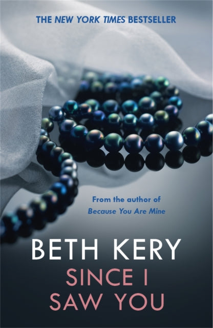 Book cover of: Since I Saw You (Because You Are Mine Series #4)