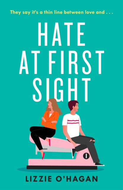 Book cover of: Hate at First Sight: The UNMISSABLE enemies-to-lovers romcom of 2023. By: Lizzie O'Hagan