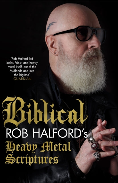 Book cover of: Biblical. By: Rob Halford