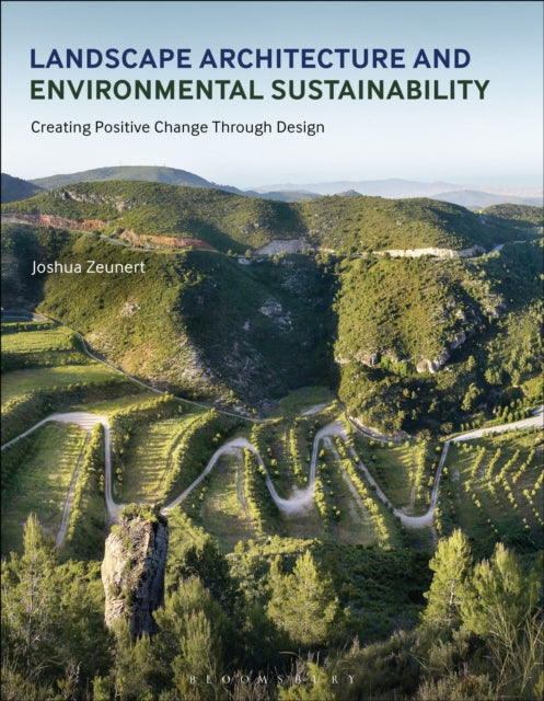 Book cover of: Landscape Architecture and Environmental Sustainability